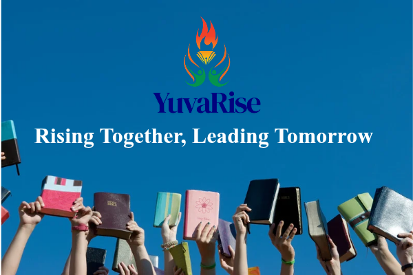 YuvaRise - Rising Together, Leading Tomorrow